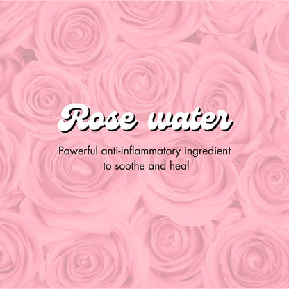 rose water : powerful anti-inflammatory ingredient to soothe and heal