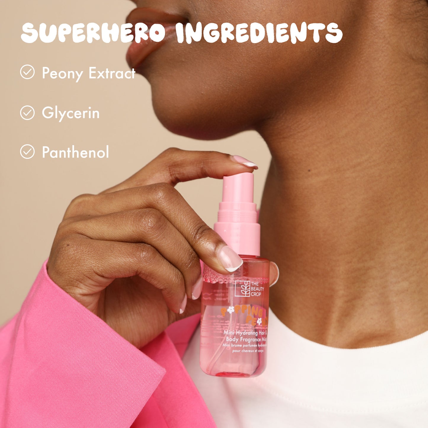 Superhero Ingredients: Peony Extract, Glycerin, Panthenol