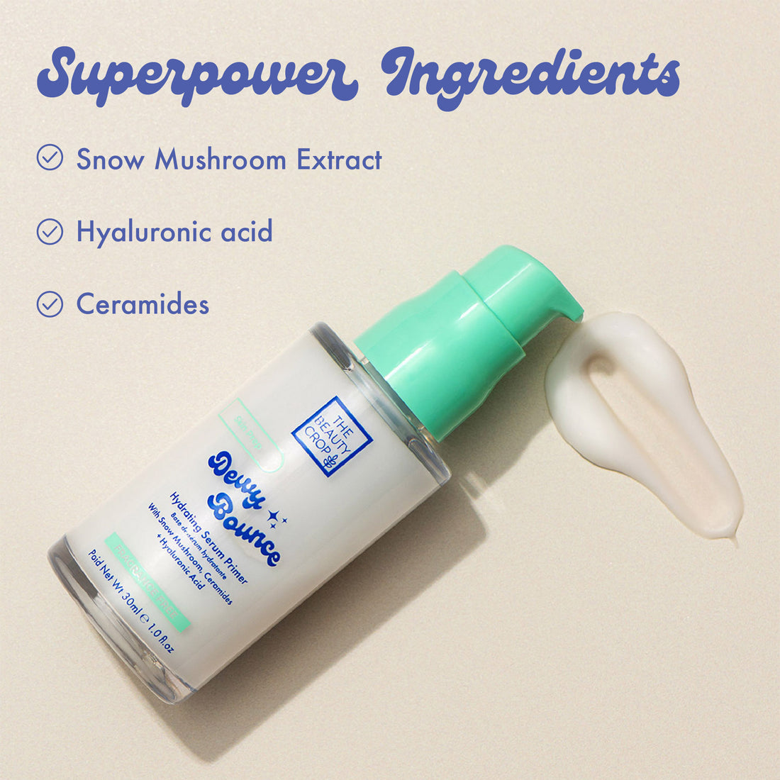 Superpower Ingredients
Snow Mushroom Extract
Hyaluronic acid
Ceramides