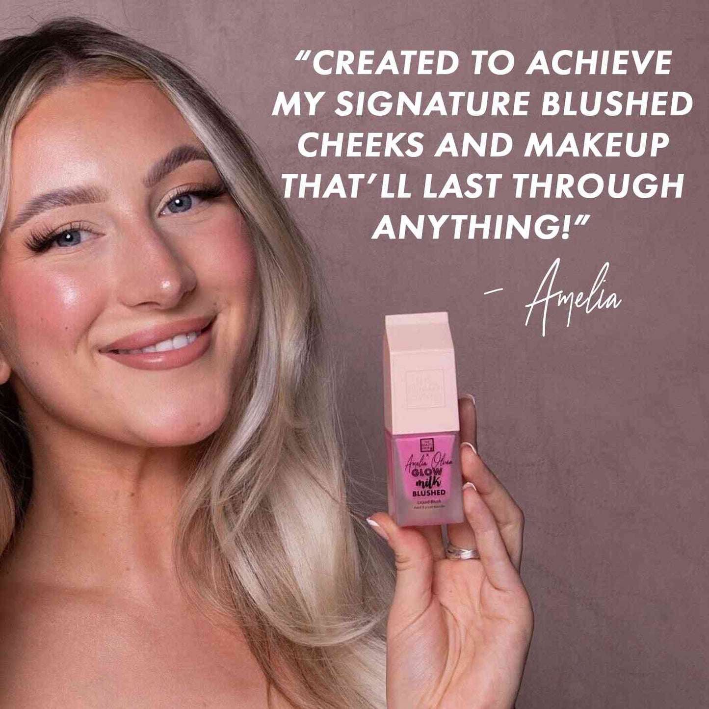 "created to achieve my signature blushed cheeks and makeup that'll last through anything!"- amelia