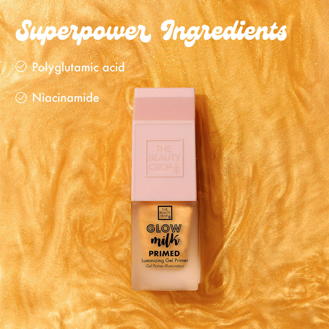 Superpower Ingredients
Polyglutamic acid
Niacinamide